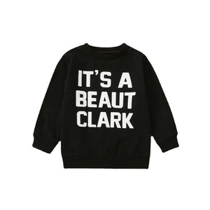 It's a Beaut Clark Crewneck